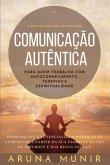 Comunicação Autêntica (edição Brasil) (eBook, PDF)
