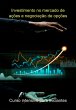 Investimento No Mercado De Ações E... - Bild 1