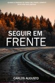 Seguir Em Frente (eBook, ePUB)