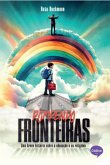 Rompendo Fronteiras (eBook, PDF)