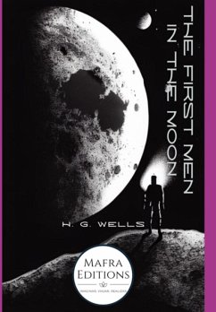 Cover The First Men In The Moon, A Science Fiction Novel By H.g. Wells (eBook, ePUB)