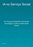Ia No Serviço Social (eBook, ePUB) Ia No Serviço Social (eBook, ePUB)