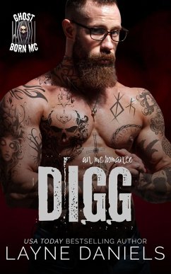 Digg (Ghost Born MC, #4) (eBook, ePUB) - Daniels, Layne