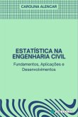 Estatística Na Engenharia Civil (eBook, ePUB) Estatística Na Engenharia Civil (eBook, ePUB)