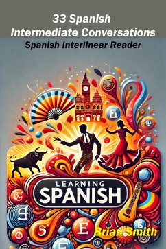 Cover 33 Spanish Intermediate Conversations (Spanish Graded Readers, #2) (eBook, ePUB)