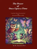 The Power of Once Upon a Time (eBook, ePUB) The Power of Once Upon a Time (eBook, ePUB)