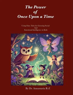 The Power of Once Upon a Time (eBook, ePUB) - Annamaria