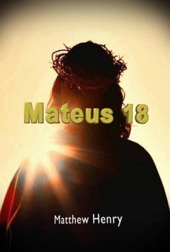 Mateus 18 (eBook, ePUB) - Dutra, Silvio