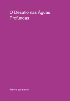 Cover O Desafio Nas Águas Profundas (eBook, ePUB)