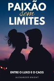 Paixão Sem Limites (eBook, ePUB)