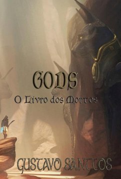 Gods (eBook, ePUB) - Santtos, Gustávo