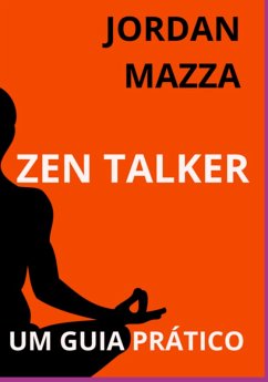 Zen Talker (eBook, ePUB) - Mazza, Jordan