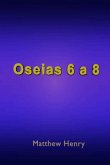 Oséias 6 A 8 (eBook, ePUB)