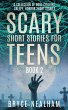 Scary Short Stories for Teens - Book 2:... - Bild 1