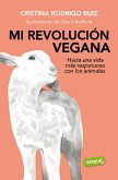 Mi revolución vegana (eBook, ePUB) Mi revolución vegana (eBook, ePUB)