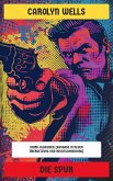 Die Spur (eBook, ePUB) Die Spur (eBook, ePUB)