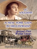 A New York Lady in Helldorado (eBook, ePUB)