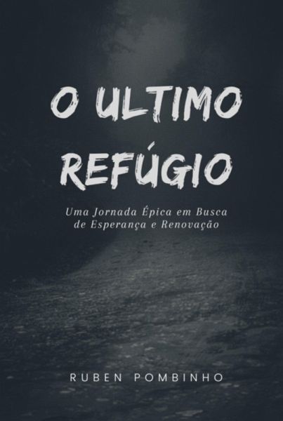 O Último Refúgio (eBook, ePUB)