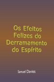 Os Efeitos Felizes Do Derramamento Do Espírito (eBook, ePUB)
