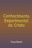 Conhecimento Experimental De Cristo (eBook, ePUB)