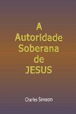 A Autoridade Soberana De Deus (eBook, ePUB)