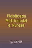 Fidelidade Matrimonial E Pureza (eBook, ePUB)