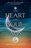 The Heart And Soul Of Aos (The Fates Of Aos, #2) (eBook, ePUB)