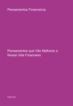 Pensamentos Financeiros (eBook, PDF) - Pires, Filipe