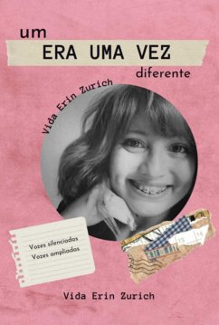 Um Era Uma Vez Diferente (eBook, ePUB) - Zurich, Vida Erin