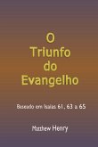 O Triunfo Do Evangelho (eBook, ePUB)