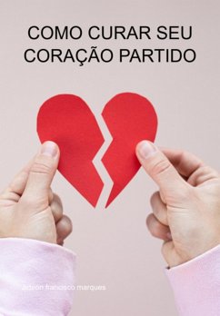 Cover Como Curar Seu Coração Partido (eBook, ePUB)