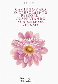 Cover Caminho Para O Crescimento Pessoal (eBook, ePUB)
