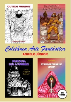 Coletânea Arte Fantástica (eBook, PDF) - Júnior, Angelo