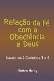 Relação Da Fé Com A Obediência A Deus (eBook, ePUB) Relação Da Fé Com A Obediência A Deus (eBook, ePUB)