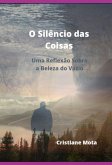 O Silêncio Das Coisas (eBook, ePUB)