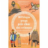 Mitologia grega pelo olhar das crianças (eBook, ePUB)