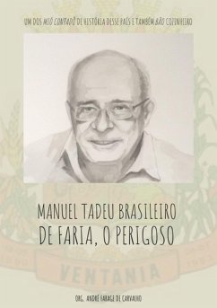Cover Manuel Tadeu Brasileiro De Faria, O Perigoso (eBook, PDF)