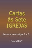 Cartas Às Sete Igrejas (eBook, ePUB)