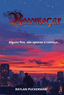 Recomeçar (eBook, PDF) - Puckerman, Raylan