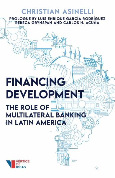 Financing Development (eBook, ePUB) Financing Development (eBook, ePUB)