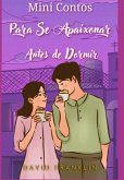 Mini Contos Para Se Apaixonar Antes De Dormir (eBook, ePUB)