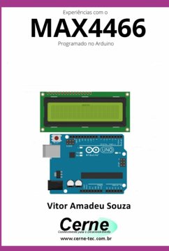 Cover Experiências Com O Max4466 Programado No Arduino (eBook, PDF)