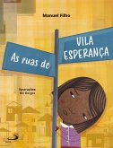 As ruas de Vila Esperança (eBook, ePUB)