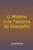 O Mistério E Os Tesouros Do Evangelho (eBook, ePUB)
