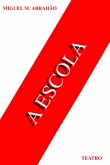 A Escola (eBook, PDF)