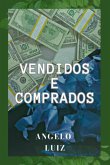 Vendidos E Comprados (eBook, ePUB)