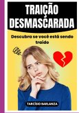 Traição Desmascarada (eBook, ePUB)