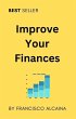 Improve Your Finances Now (eBook, ePUB) - Bild 1