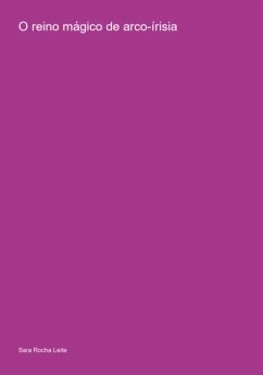 Cover O Reino Mágico De Arco-írisia (eBook, PDF)