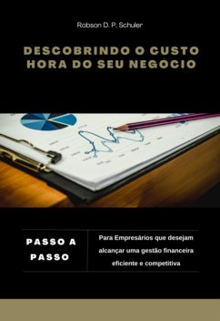 Cover Descobrindo O Custo Hora Do Seu Negócio (eBook, ePUB)